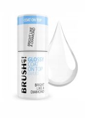 BRUSH UP! Nabłyszczający top hybrydowy Glossy Coat On Top 5 ml