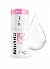 BRUSH UP! Baza hybrydowa My Super Hero Ultra Base Must Be All Clear 5g